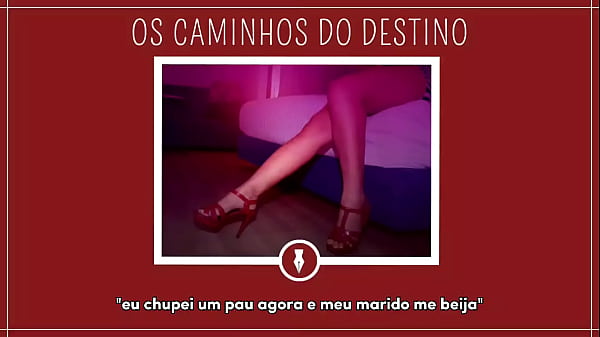 Play MP4 - Os caminhos do destino - Contos Libertinos