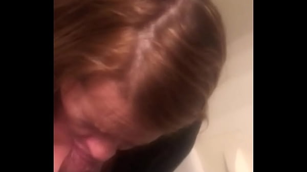 Mature blowjob in_bathroom_while and bf upstairs