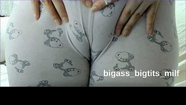 Camel Toe- Rubbİng Pussy İn Pajamas thumbnail