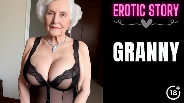 Fucking With The Hot And Horny Step Granny thumbnail