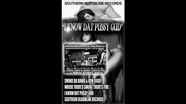 I kno dat pussy good 