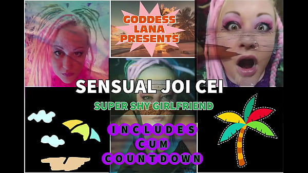 Sensual Joi Cei With Your Shy Girlfriend On Cam Includes Cum Countdown By Goddess Lana thumbnail