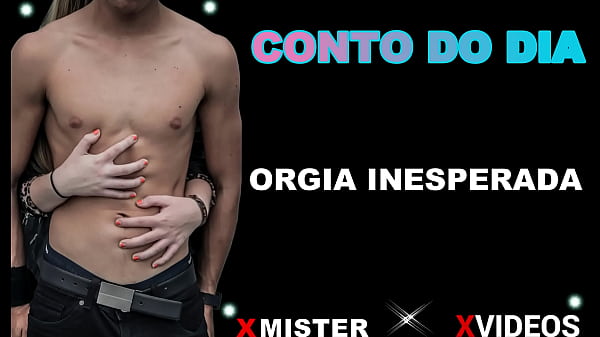 Play MP4 - ORGIA INESPERADA