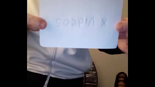 Verification video of me and showing my naked body