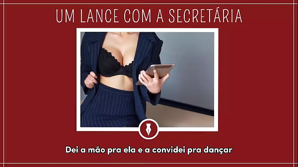 UM LANCE COM ASECRETÁRIA Contos Libertinos