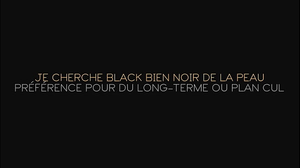 Je cherche Black bien noir de la peau