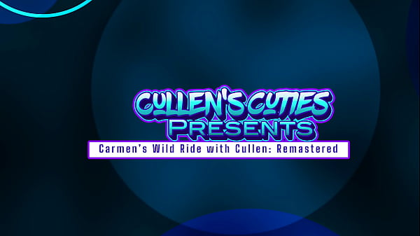 Nonton Carmen&rsquo;s Wild Ride With Cullen: Remastered thumbnail
