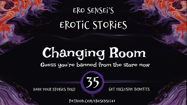 Play MP4 - Changing Room &lpar;Erotic Audio for Women&rpar; &lbrack;ESES35&rsqb;