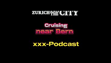 Nonton Crusing Near Bern &ndash; Xxx-podcast thumbnail