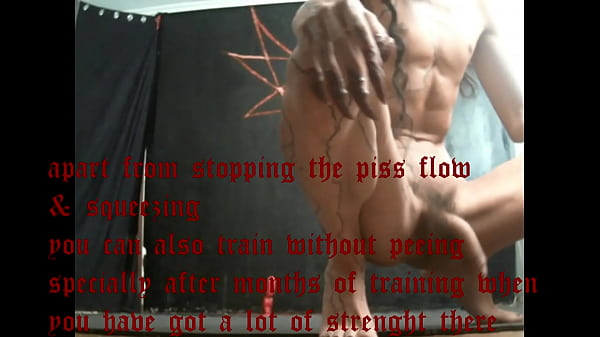 tutorial about training the penis, make penis stronger & maybe bigger, & multiorgasm 