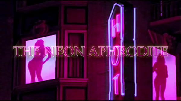 Nonton The Neon Aphrodite thumbnail