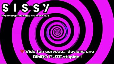 Sissification sous contr&ocirc;le : Voyage dans l'Identit&eacute; Transform&eacute;e 