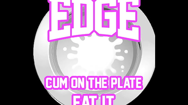 Edge Cum On The Plate Eat It Voice By Goddess Lana thumbnail
