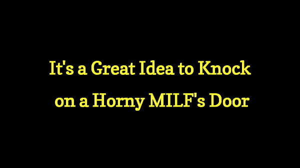 Nonton It's A Great Idea To Knock On A Horny Milf's Door thumbnail