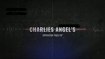 Nonton Charlies Angels - Operation Twin Tip thumbnail