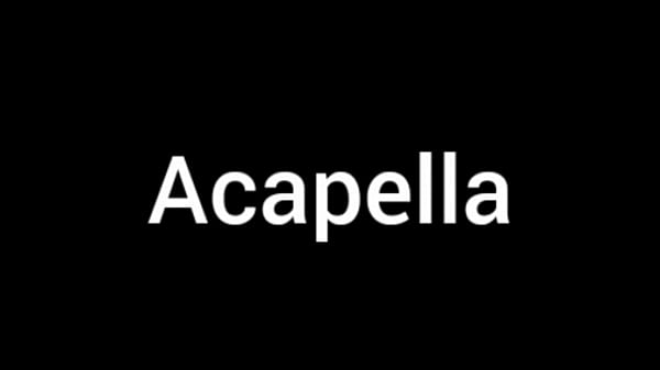 Acapella 