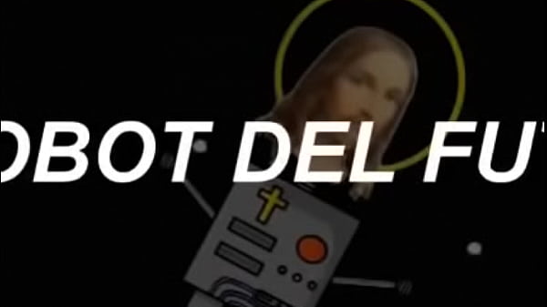 Jesucristo el Robot del Futuro