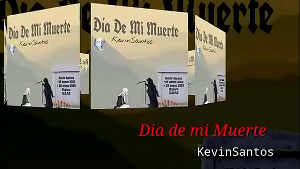 KevinSantos_Día De_Mi Muerte