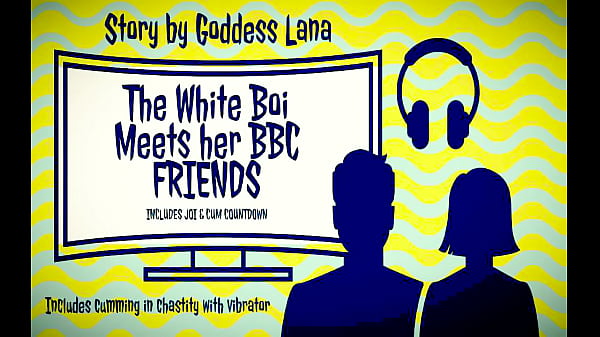 The Story Of The White Boi That Met The Cute Girl That Introduces Him To Tasty Bbc By Goddess Lana thumbnail