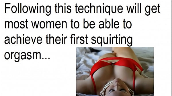 How to Make Myself Squirt & How To Make Myself Orgasm Squirting_Orgasm How To_Squirt x