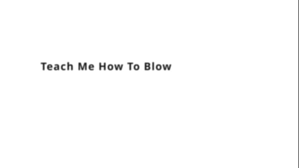 Teach me how to blow jackie banes