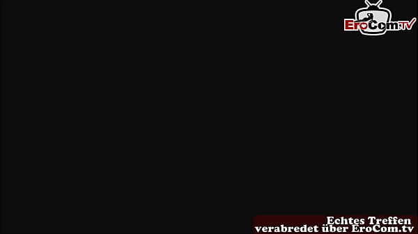 Play MP4 - Deutsche Schlampe trifft User zum Amateur Porno ohne kondom und wird besamt