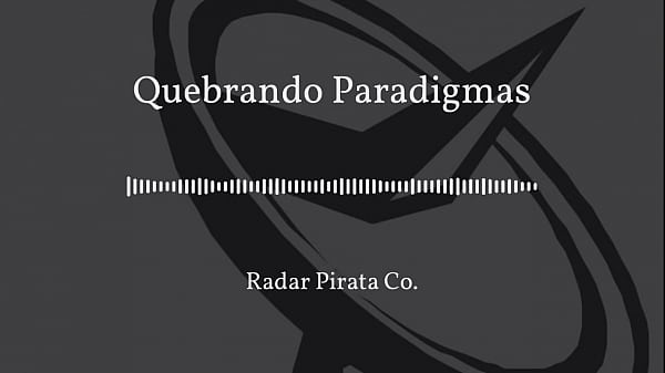 Quebrando Paradigmas