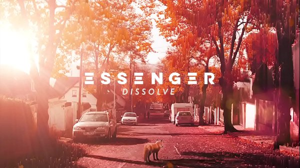 Essenger Dissolve Melodic Dubstep