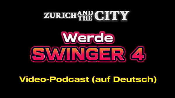 Nonton Werde Swinger 4 &ndash; So Findest Du Eine Swingerlady &ndash; Podcast thumbnail