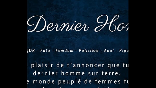 Le dernier homme french audio porn futa 