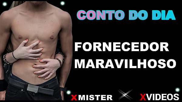 Play MP4 - CONTO EROTICO&colon; FORNECEDOR MARAVILHOSO