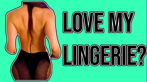 DoYou Love My Lingerie