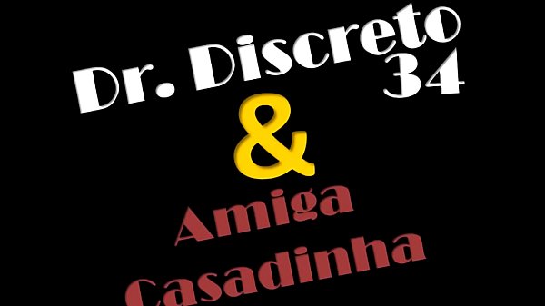 DRDISCRETO34 E LOIRASAFADA SEXLOG 