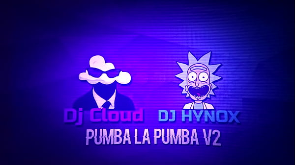 MEGA Pumba la pumba V2 (Hynox &amp_ DJ CLOUD