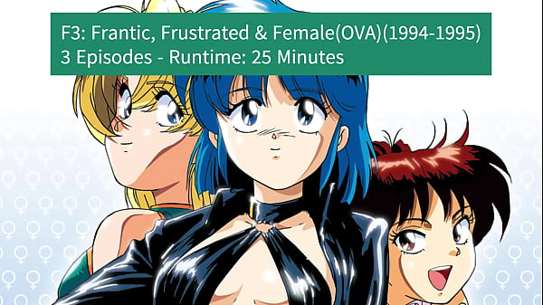 F3: Frantic, Frustrated, &amp_ Female Media History