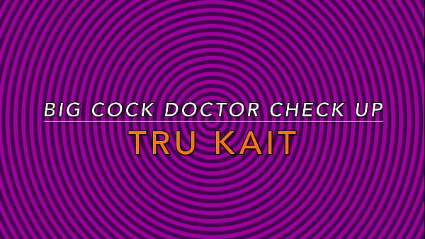 Nonton Big Ass Latina Tru Kait Getting Her Pretty Pussy Inspected By Large Cock Doctor thumbnail