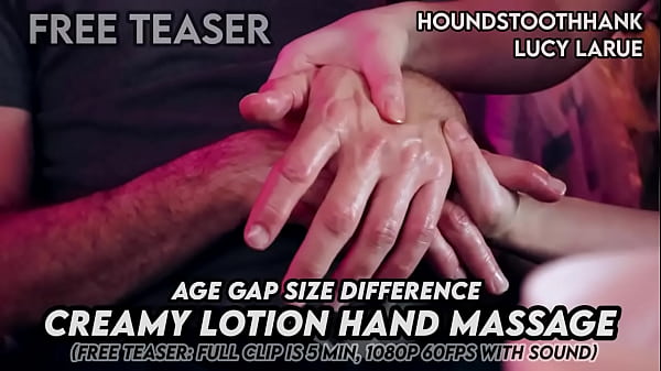 Age gap size difference creamy lotion hand massage 