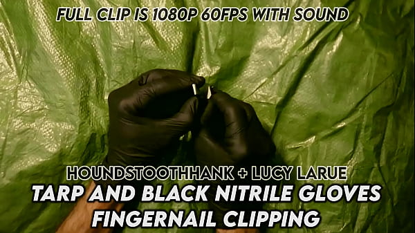 Nonton Tarp And Black Nitrile Gloves Fingernail Clipping thumbnail