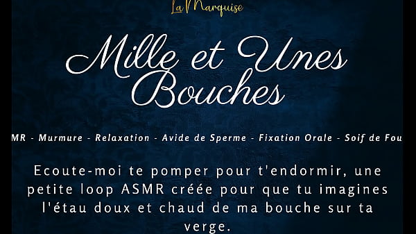 Play MP4 - Mille et unes bouches - French asmr blowjob dirty talking