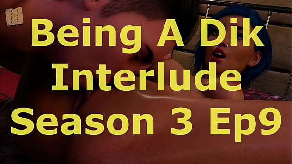 Nonton Being A Dik (chick Route) Interlude 9 thumbnail