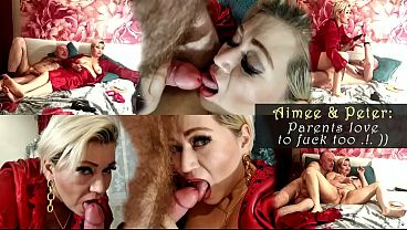 Aimee &_ Peter: Parents love to fuck too .!. )) (4)