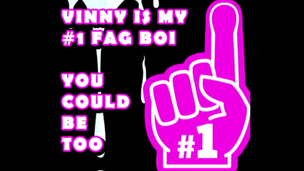 Vinny Is My Number One Fag Boi You Should Be Too By Goddess Lana thumbnail