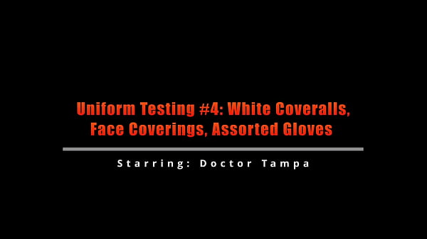 Uniform testing #4 white coveralls face coverings assorted gloves 