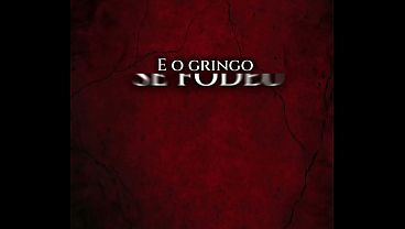 S1EP01 &quot_FUCK THE GRINGO&quot_