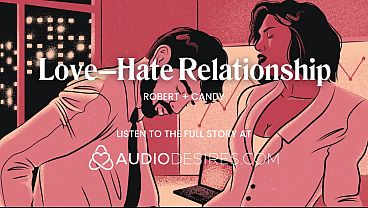 Enemies To Lovers Fuck At Work &ndash; Foreplay, Teasing & Finger Play &ndash; Porn Erotic Audio Story For Women thumbnail