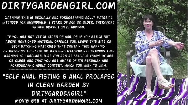 Self anal fisting anal_prolapse in clean garden by Dirtygardengirl