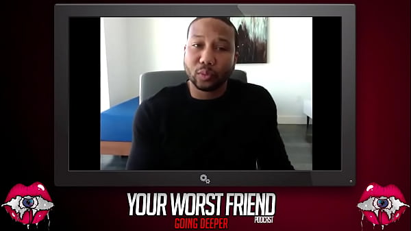 John_Legendary - Your WorstFriend: Going Deeper Season 2