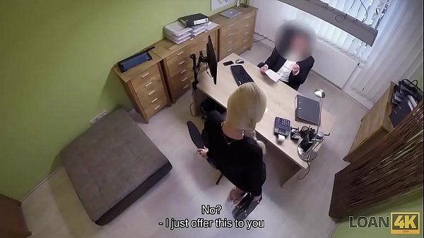 LOAN4K. Sex casting is performed in loan office by naughty agent
