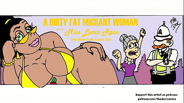 A_dirty fat migrant woman