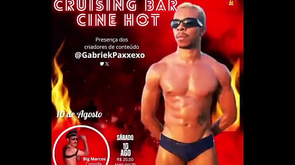 &eacute; hoje o grande dia cruising bar cine hotdia 10 de agosto s&aacute;bado hor&aacute; 18hrvalor da r$ 20 s&atilde;
